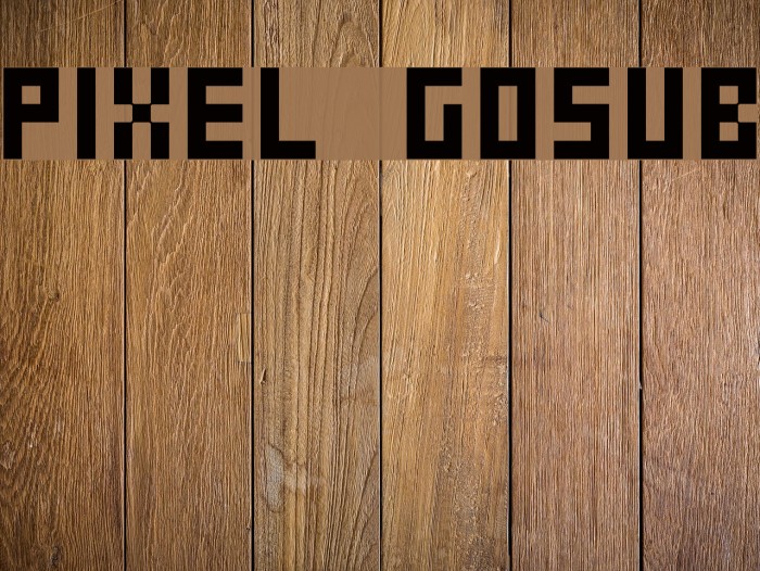 Pixel Gosub Font examples