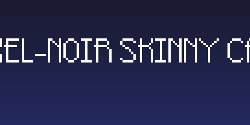 Pixel-Noir Skinny Caps Social Header
