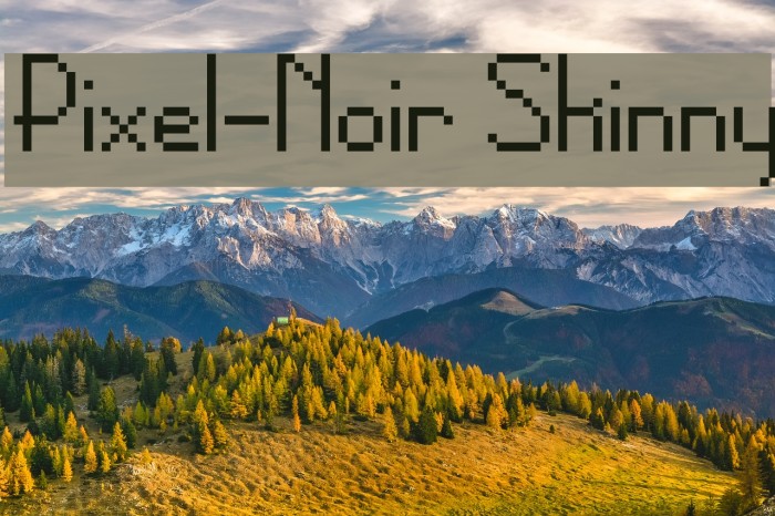 Pixel-Noir Skinny Font examples
