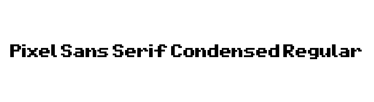 Pixel Sans Serif Condensed Regular  नि: शुल्क फ़ॉन्ट्स डाउनलोड