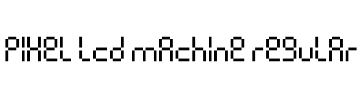 Pixel lcd machine Regular  नि: शुल्क फ़ॉन्ट्स डाउनलोड