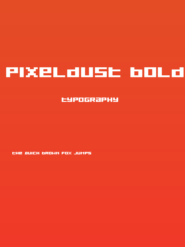 Pixeldust Bold Poster