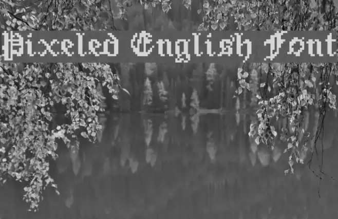 Pixeled English Font Font examples