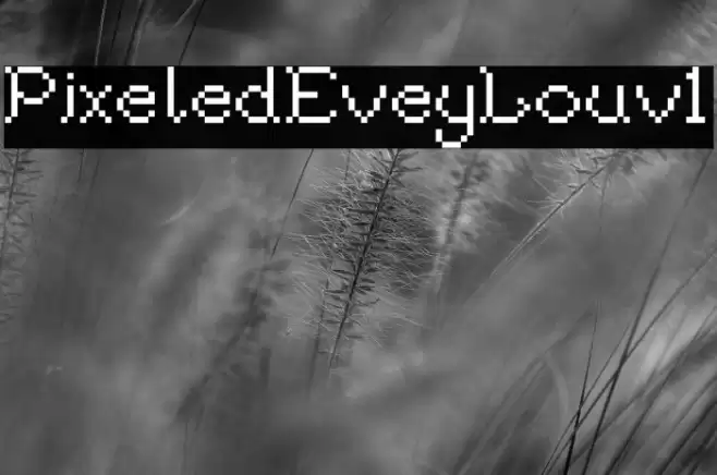 PixeledEveyLouv1 Font examples