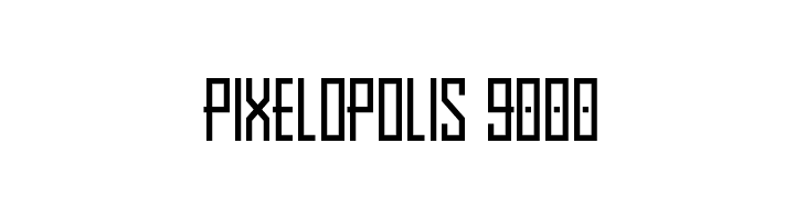 Pixelopolis 9000  les polices de caractères gratuit tlcharger