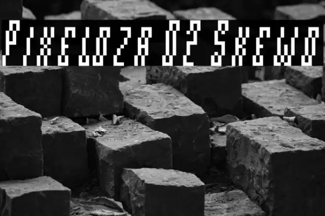 Pixeloza 02 Skewo Font examples