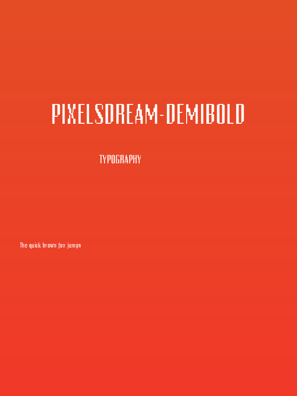 PixelsDream-DemiBold Poster