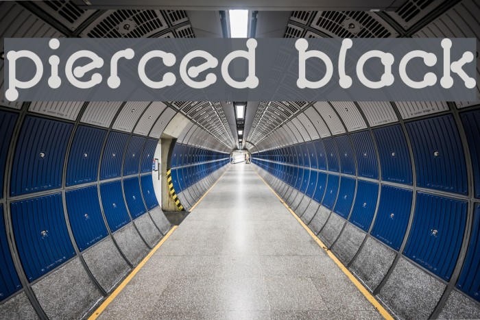 pierced black Font examples