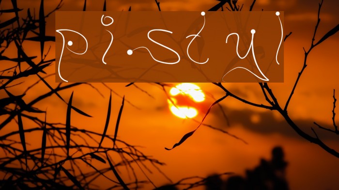 pistyl Font examples