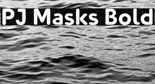 PJ Masks Bold Font examples