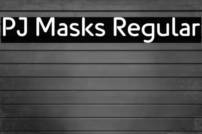 PJ Masks Regular Font examples