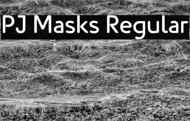 PJ Masks Regular Font examples