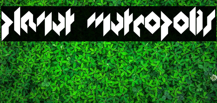 PLANET METROPOLIS Font examples