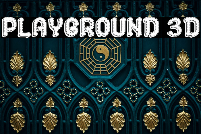 PLAYGROUND 3D Fonte examples