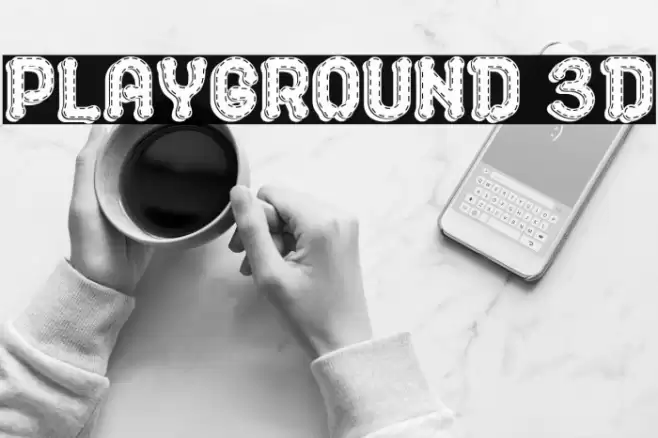 PLAYGROUND 3D Font examples