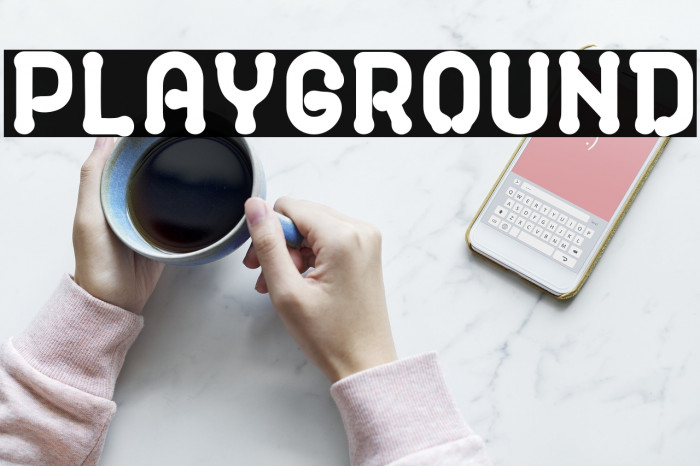 PLAYGROUND Font examples