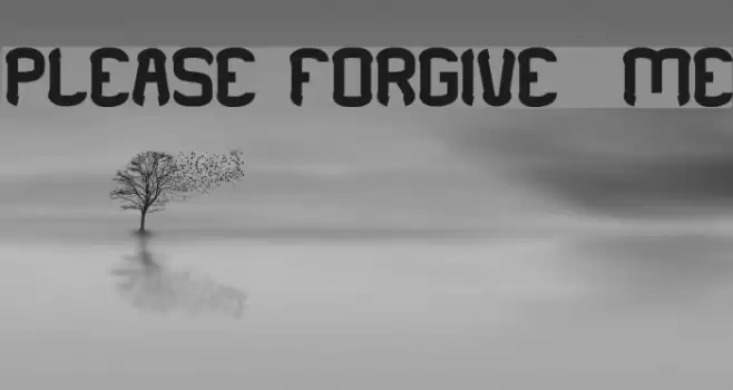PLEASE FORGIVE ME Шрифта examples