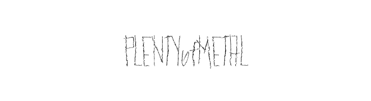 PLENTYofMETAL  フリーフォントのダウンロード