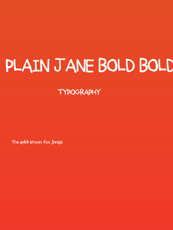 Plain Jane Bold Bold Poster