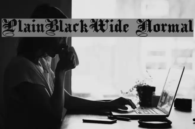 PlainBlackWide Normal Font examples