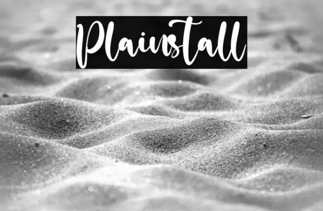 Plainstall Font examples
