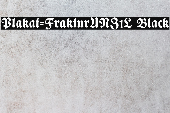 Plakat-FrakturUNZ1L Black Example 1