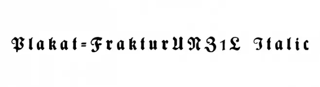 Plakat-FrakturUNZ1L Italic  Fuentes Gratis Descargar