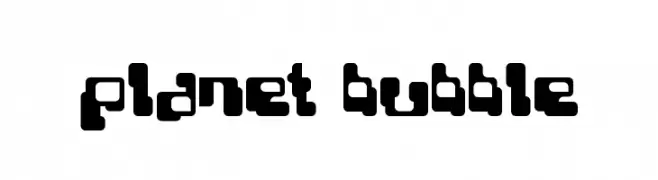 Planet Bubble  Descarca Fonturi Gratis
