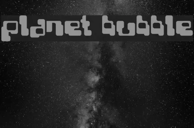 Planet Bubble Font examples