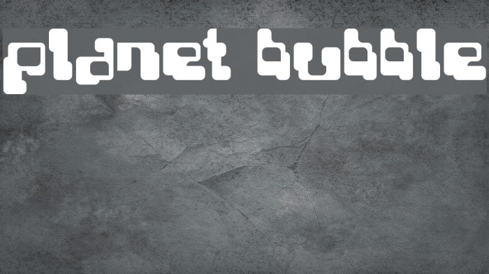 Planet Bubble Font examples