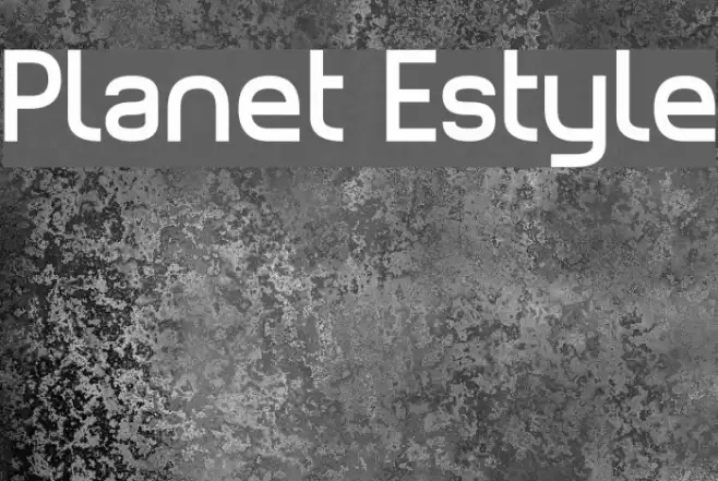 Planet Estyle Font examples