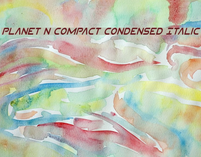 Planet N Compact Condensed Italic Font examples