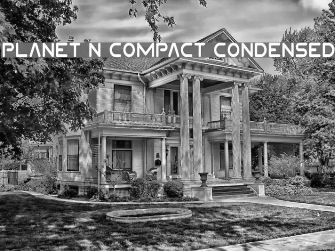 Planet N Compact Condensed Font examples