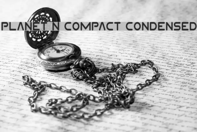 Planet N Compact Condensed Font examples