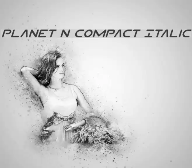 Planet N Compact Italic Font examples