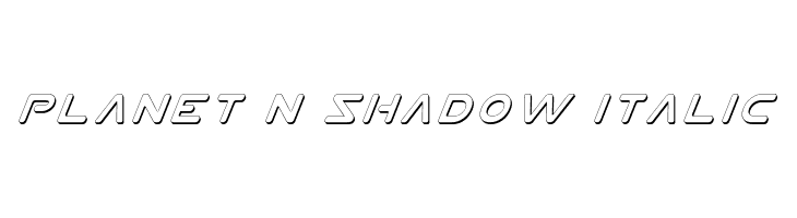Planet N Shadow Italic Font