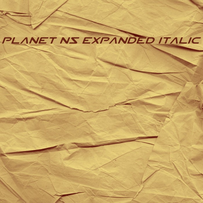 Planet NS Expanded Italic Font examples