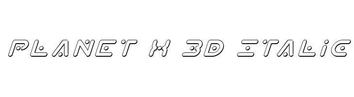 Planet X 3D Italic  नि: शुल्क फ़ॉन्ट्स डाउनलोड
