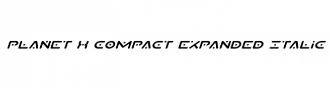 Planet X Compact Expanded Italic  Frei Schriftart Herunterladen