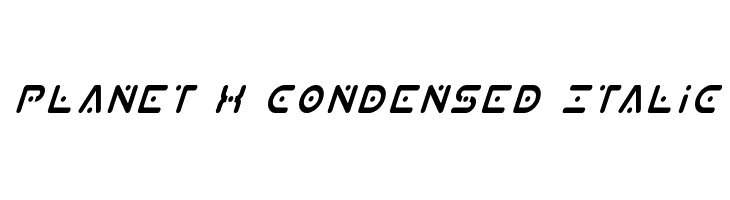 Planet X Condensed Italic  नि: शुल्क फ़ॉन्ट्स डाउनलोड