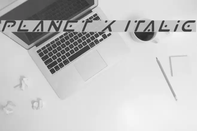 Planet X Italic Schriftart examples