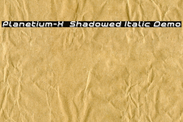 Planetium-X Shadowed Italic Demo Font examples