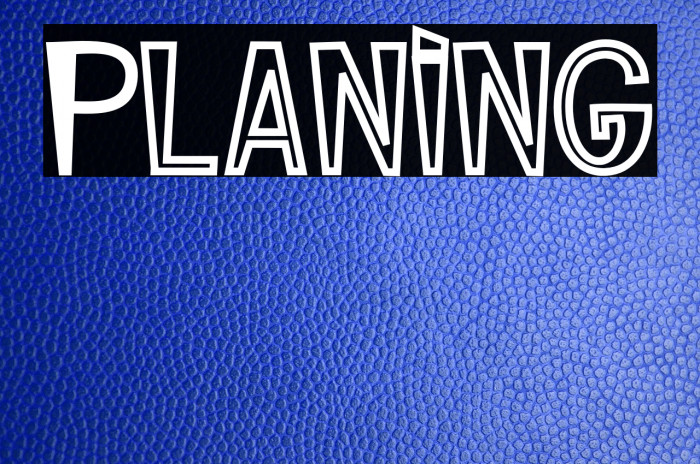 Planing Font examples