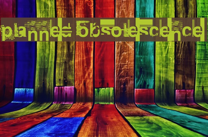 Planned Obsolescence Font examples