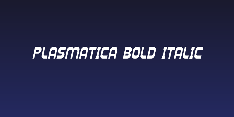 Plasmatica Bold Italic Social Header