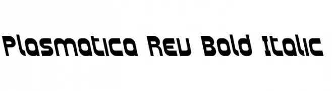 Plasmatica Rev Bold Italic  フリーフォントのダウンロード