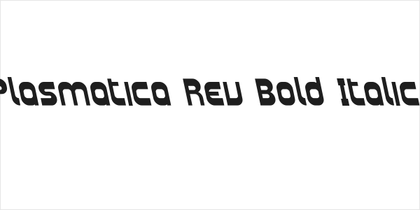 Plasmatica Rev Bold Italic Logo