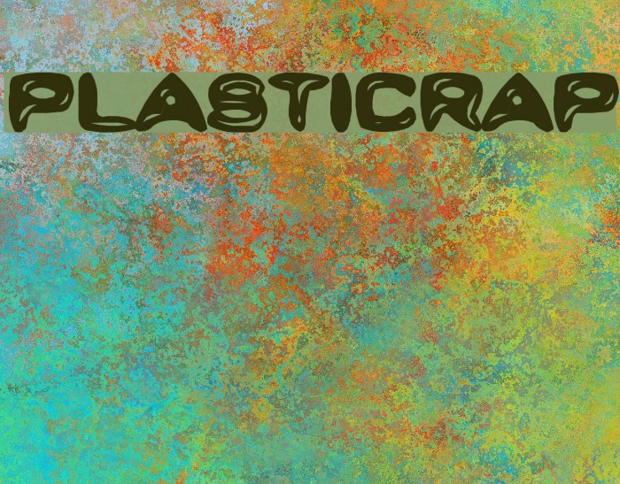 PlastiCrap Font examples