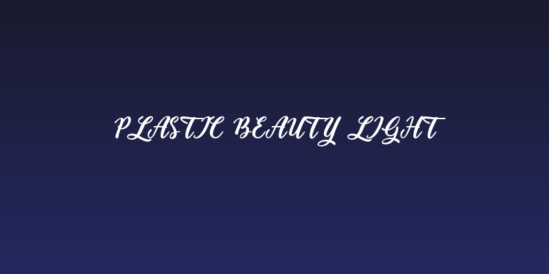 Plastic Beauty Light Social Header
