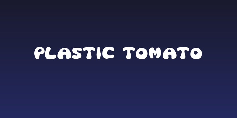 Plastic Tomato Social Header